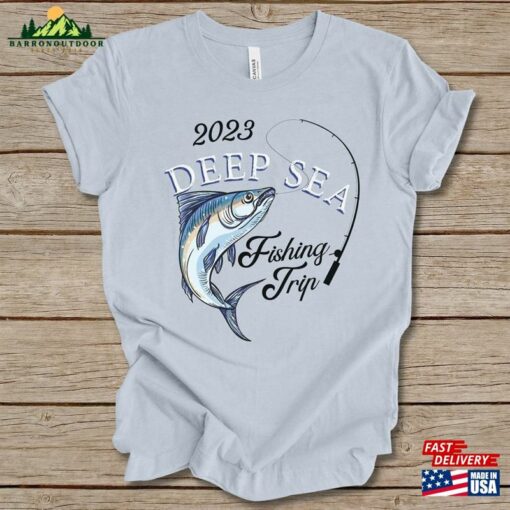 Deep Sea Fishing Trip Shirt Matching Shirts Tee Unisex Classic