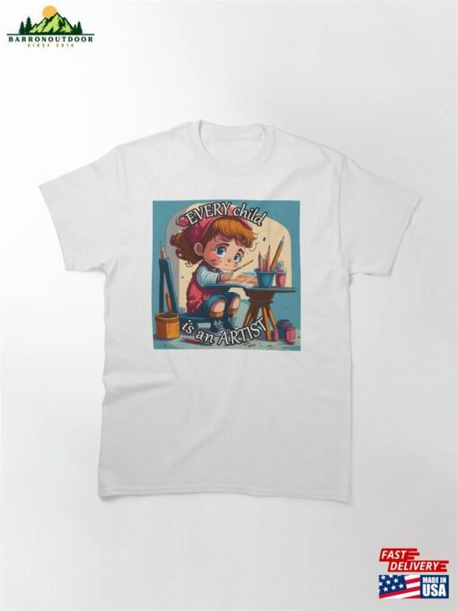 Every Child Is An Artist Illustration Classic T-Shirt