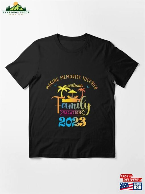 Family Vacation 2023 Making Memories Together Summer Essential T-Shirt Sweatshirt