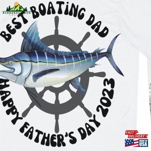 Father’s Day Boating Long Sleeve Sweatshirt Hoodie