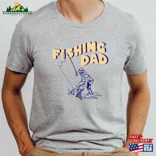 Fishing Dad T-Shirt Shirt Tee Hoodie Unisex