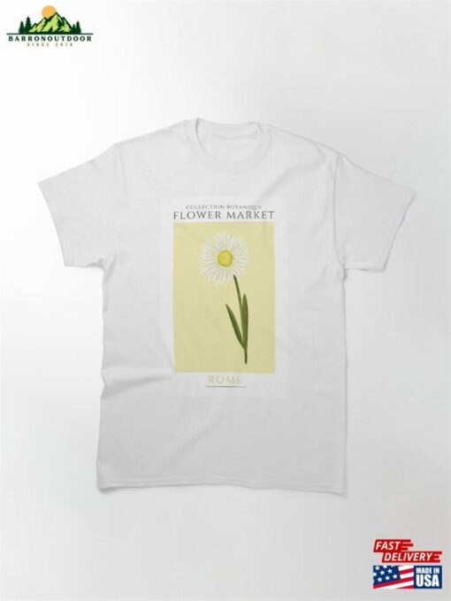 Flower Market In Rome (Collection Botanique) Classic T-Shirt