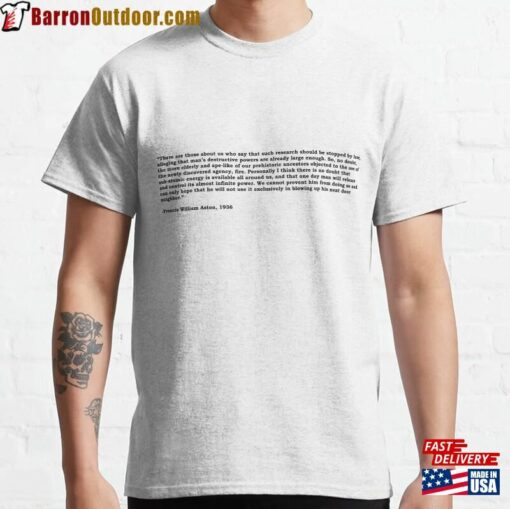 Francis William Aston Quote Classic T-Shirt Sweatshirt