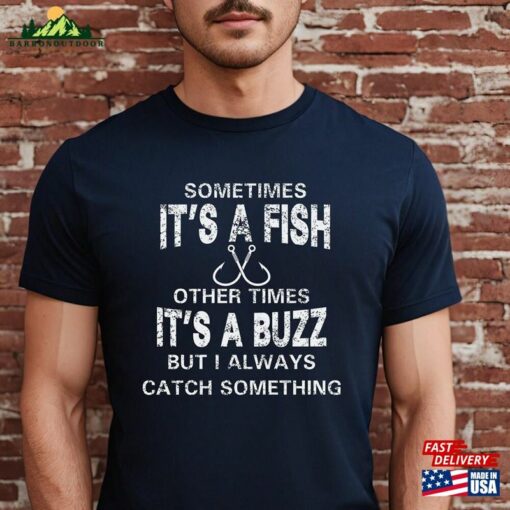 Funny Fisherman T-Shirt Birthday Fishing Gift Classic Unisex