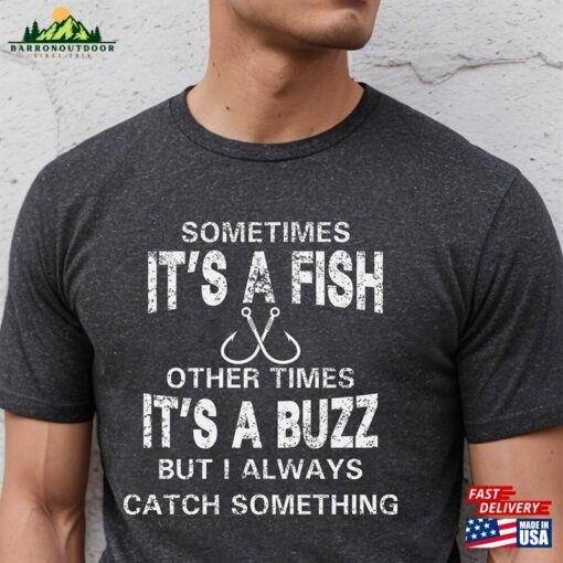 Funny Fisherman T-Shirt Birthday Fishing Gift Classic Unisex