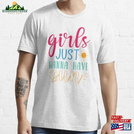 Girls Just Wanna Have Sun Summer And Adventure Text Quote Essential T-Shirt Unisex Hoodie