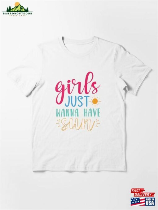 Girls Just Wanna Have Sun Summer And Adventure Text Quote Essential T-Shirt Unisex Hoodie