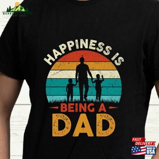 Happiness Is Being A Dad T-Shirt Vintage Retro Design Shirts For Husband Gift Shirt Classic