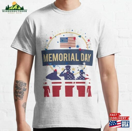 Happy Memorial Day May 29 Classic T-Shirt Unisex