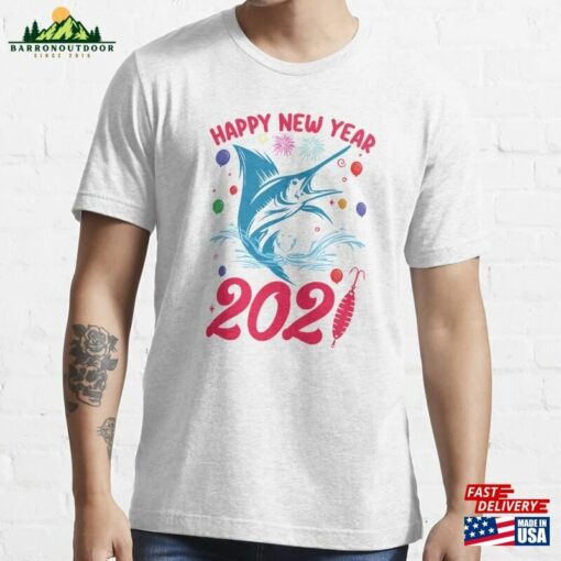 Happy New Year Fishing Gift Design For Fisherman Essential T-Shirt Sweatshirt