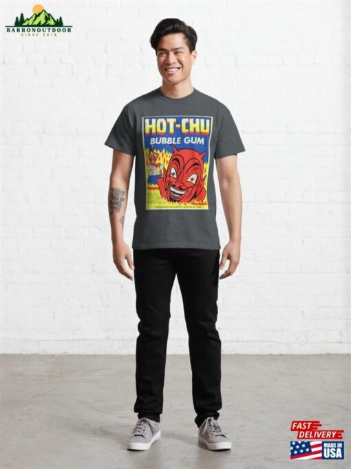 Hot Chu Bubble Gum Classic T-Shirt Unisex