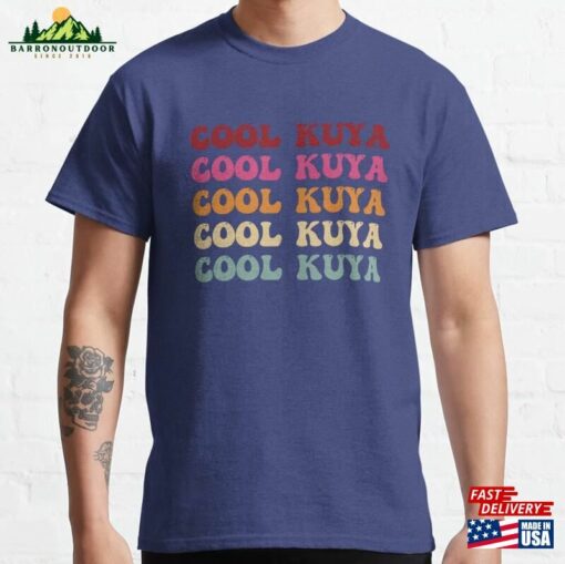 Kuya Retro Wavy Style Cool Kuyas Tagalog Filipino Elder Brother Uncles Big Brothers For Best Classic T-Shirt Hoodie Sweatshirt