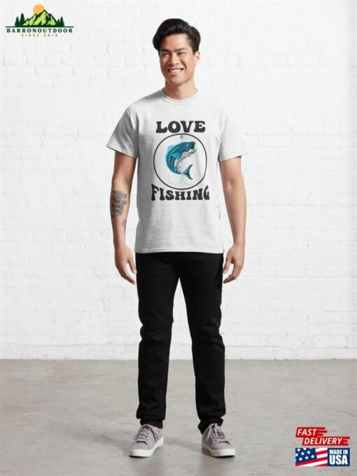 Love Fishing Classic T-Shirt Unisex Sweatshirt