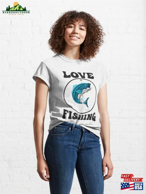 Love Fishing Classic T-Shirt Unisex Sweatshirt