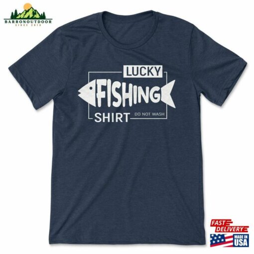 Lucky Fishing Shirt Do Not Wash Mens T-Shirt Hoodie Sweatshirt