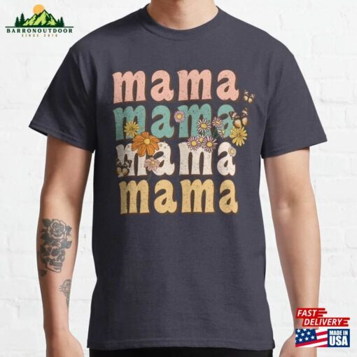 Mama (Mother’s Day) Classic T-Shirt Hoodie