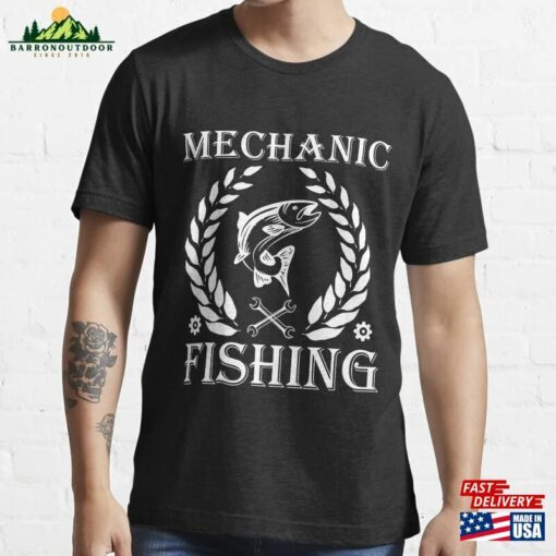 Mechanic Fishing Funny Cute For Men And Women Essential T-Shirt Classic