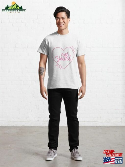 Not Yours Heart Sticker Classic T-Shirt Sweatshirt