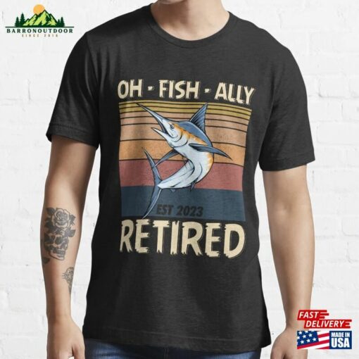 O Fish Ally Retired Est 2023 Fishing T-Shirt Classic Hoodie