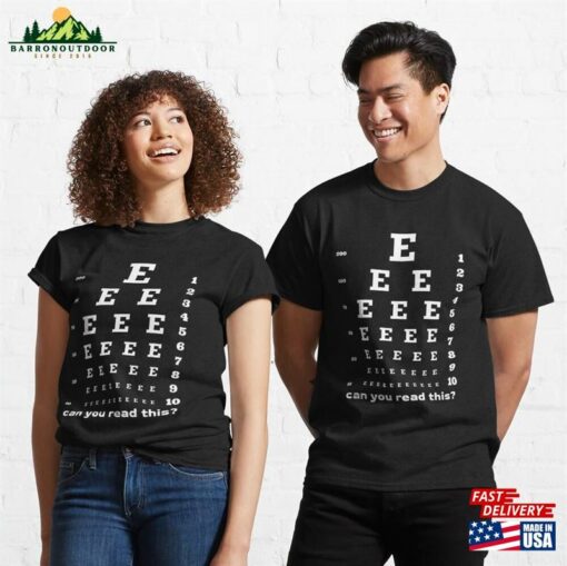 Optician Shop Can You Read This Classic T-Shirt Hoodie