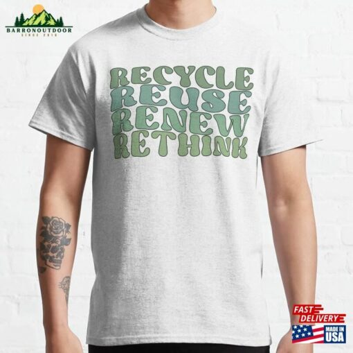 Recycle Reuse Renew Rethink Crisis Environmental Activism Groovy Wavy Style Classic T-Shirt Hoodie