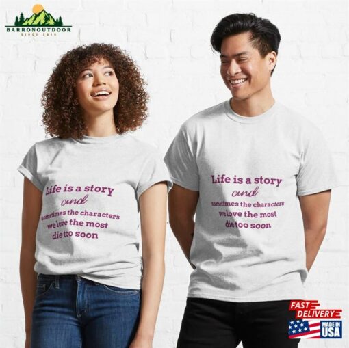 Sad Quotes About Life T-Shirt Unisex