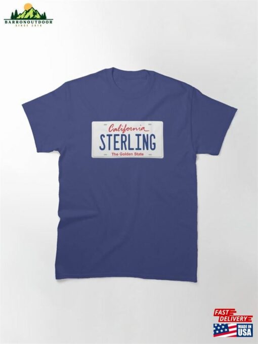 Sterling License Plate Ca Classic T-Shirt Hoodie