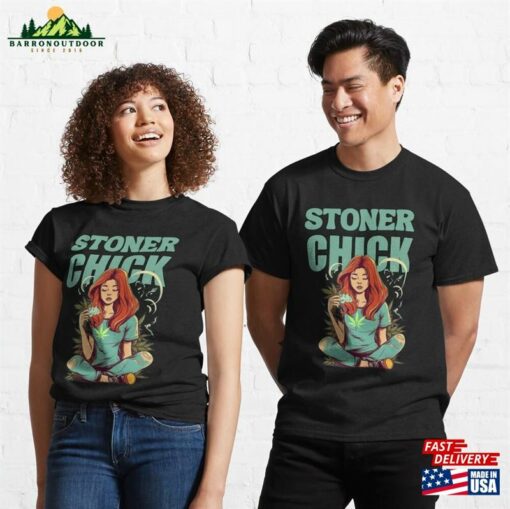 Stoner Chick 420 Time Classic T-Shirt Hoodie Unisex