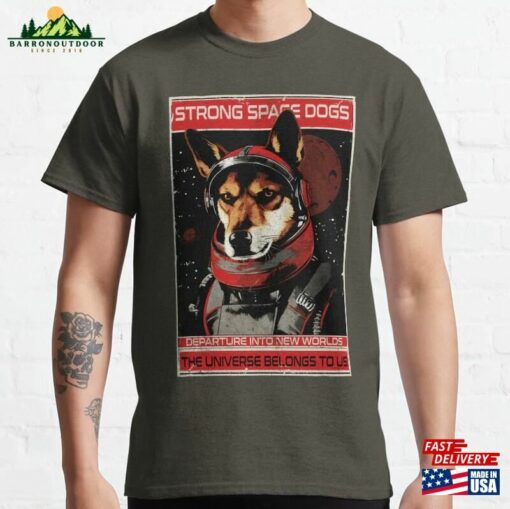 Strong Space Dogs (7) Classic T-Shirt Unisex