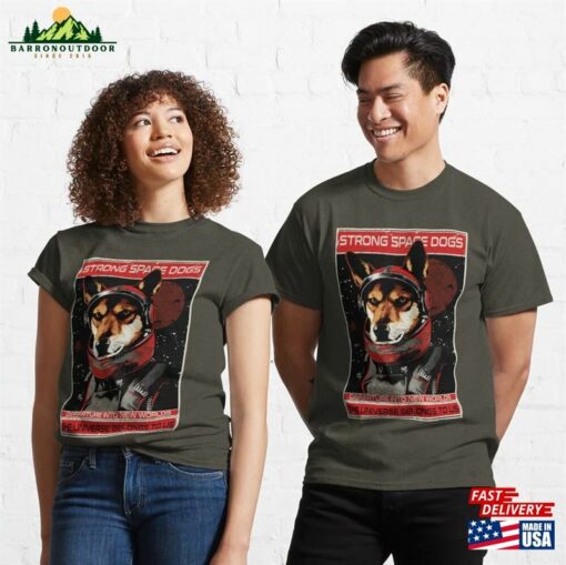 Strong Space Dogs (7) Classic T-Shirt Unisex