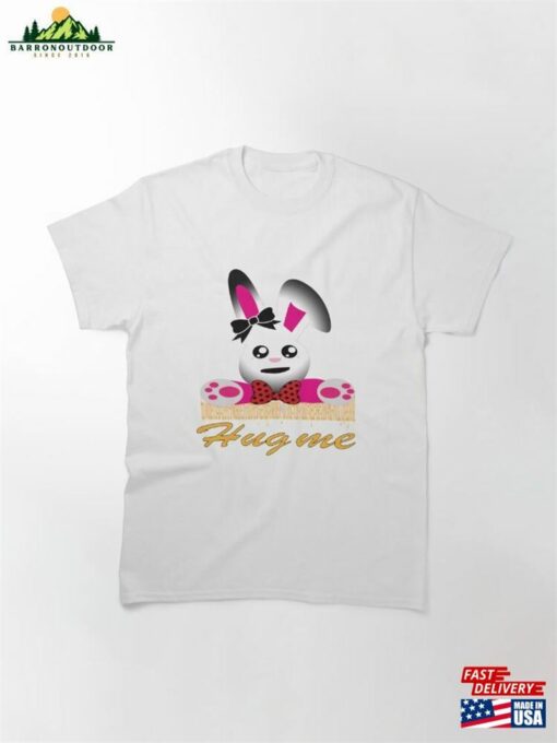 T Shirt Bunny Hug Me Hoodie T-Shirt