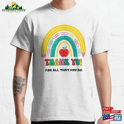 Teacher Appreciaton Rainbow Classic T-Shirt Unisex