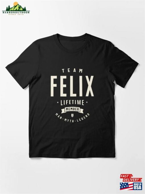 Team Felix Lifetime Member Essential T-Shirt Unisex Hoodie