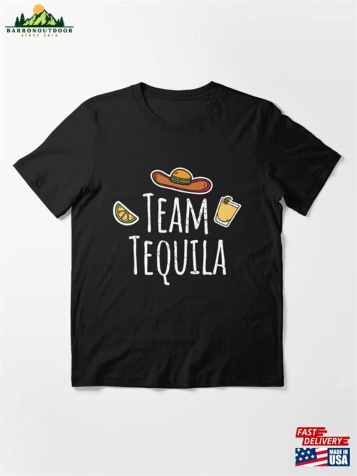 Team Tequila Alcohol Party Essential T-Shirt Classic