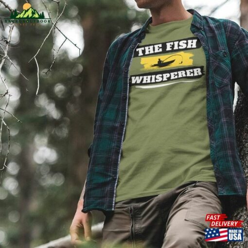 The Fish Whisperer Mens Fishing T-Shirt Funny Shirt Graphic Tee Unisex Hoodie