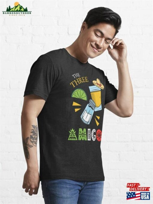 The Three Amigos Tequila Alcohol Essential T-Shirt Classic Sweatshirt