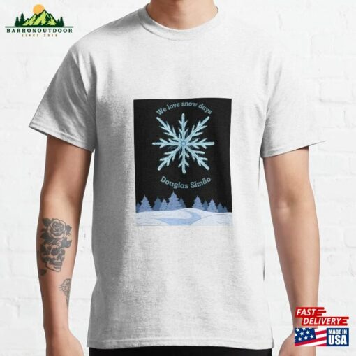 Winter Days Wonderland Discover Cozy Delights For The Season Classic T-Shirt Hoodie