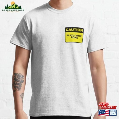 Yellow Road Sign Caution Flatulence Zone Classic T-Shirt Sweatshirt Hoodie