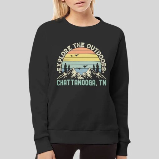 Explore The Outdoors Chattanooga T Shirt