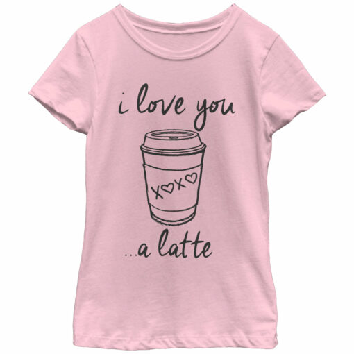 Girl_s CHIN UP I Love You a Latte Cup T-Shirt