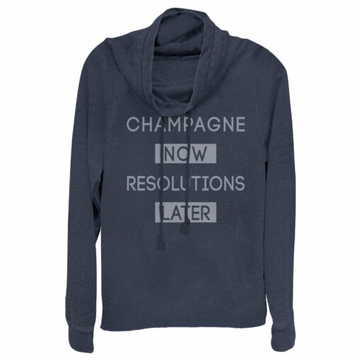 Junior_s CHIN UP Champagne Now New Years_ Resolutions Later Cowl Neck Sweatshirt