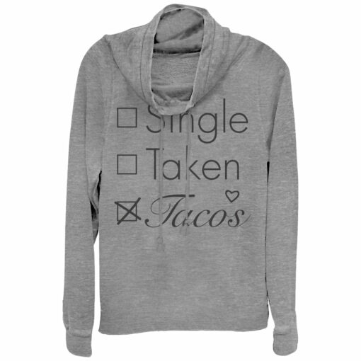 Junior_s CHIN UP Single Taken Tacos Cowl Neck Sweatshirt