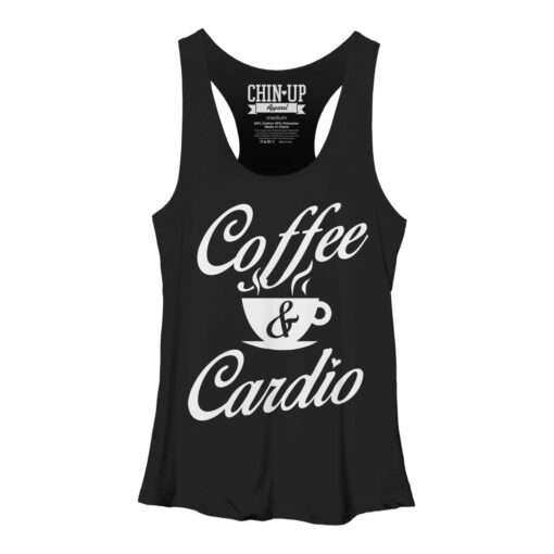 Women_s CHIN UP Coffee and Cardio Racerback Tank Top