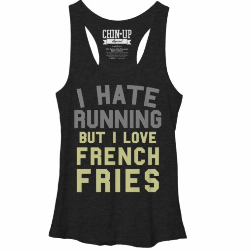 Women_s CHIN UP I Love French Fries Racerback Tank Top