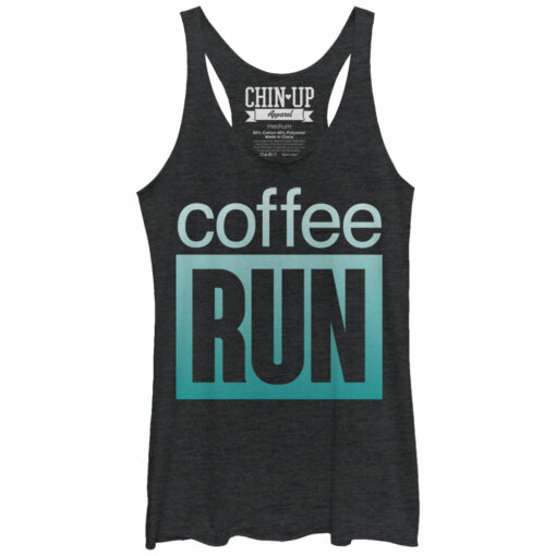 Women_s CHIN UP On a Coffee Run Racerback Tank Top