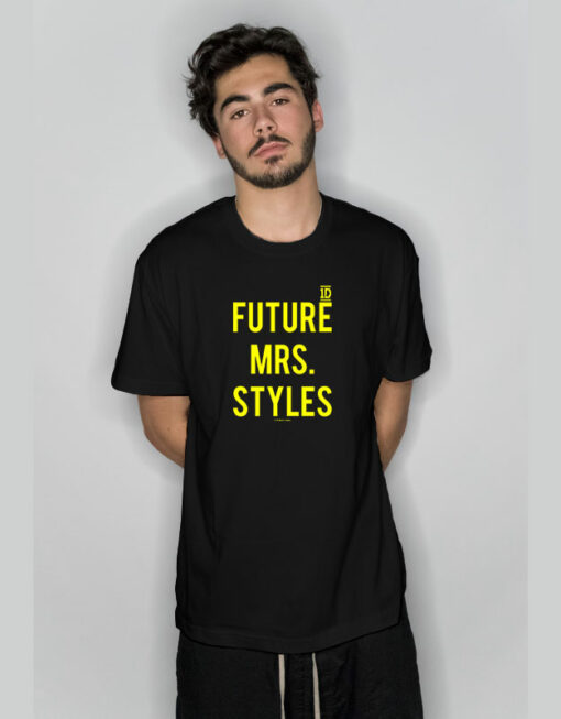 1D Future Mrs Styles Media Limited T-Shirt