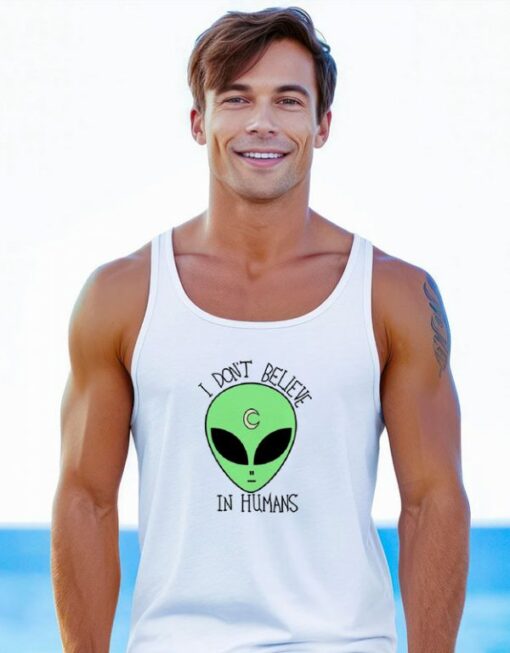 Alien i Dont Believe In Human Tank Top