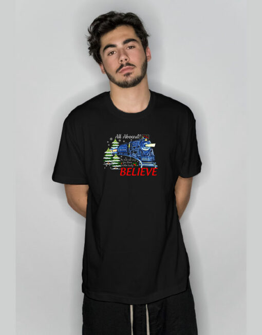 All Abroad Believe Christmas Train T-Shirt