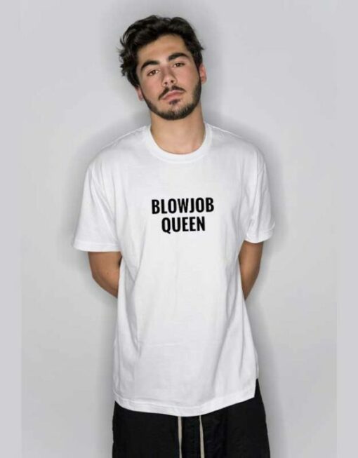 Blowjob Queen Graphic T Shirt