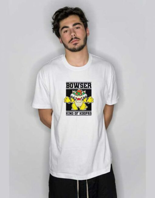 Bowser King Of The Koopas  T Shirt